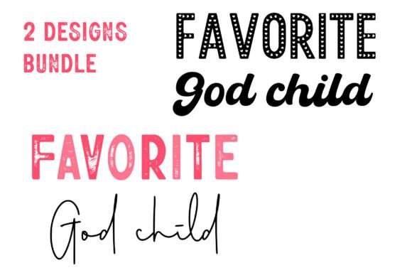 Favorite Godchild SVG Bundle: A Graphic Design Asset for Local Branding