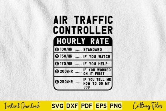 Funny Air Traffic Controller Hourly Rate Graphics for Crafts