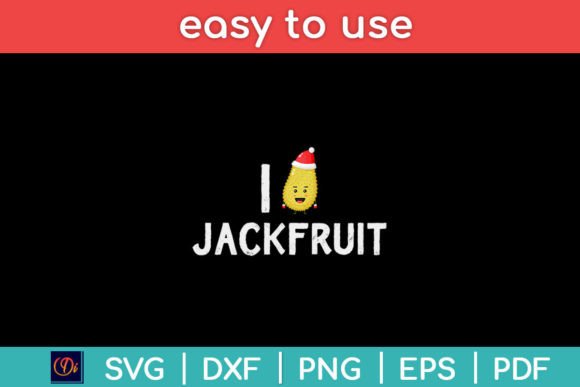 I Love Jackfruit Vegan Graphics for Crafts