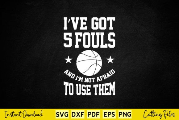 I've Got 5 Fouls and I'm Not Afraid - A Graphic Design Asset Review