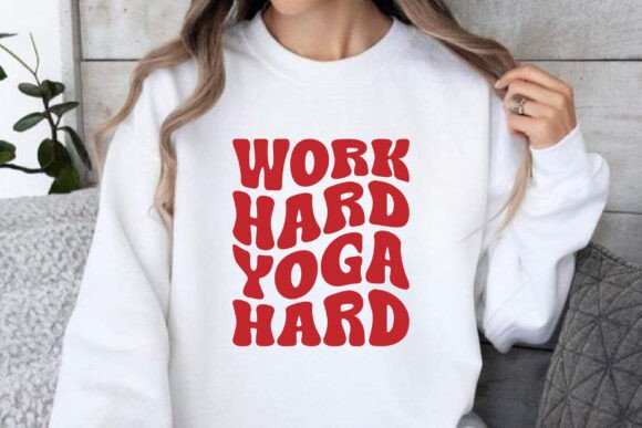 Work Hard Yoga Hard SVG: A Retro Graphic for Branding and Crafts